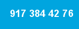 917 384 42 76